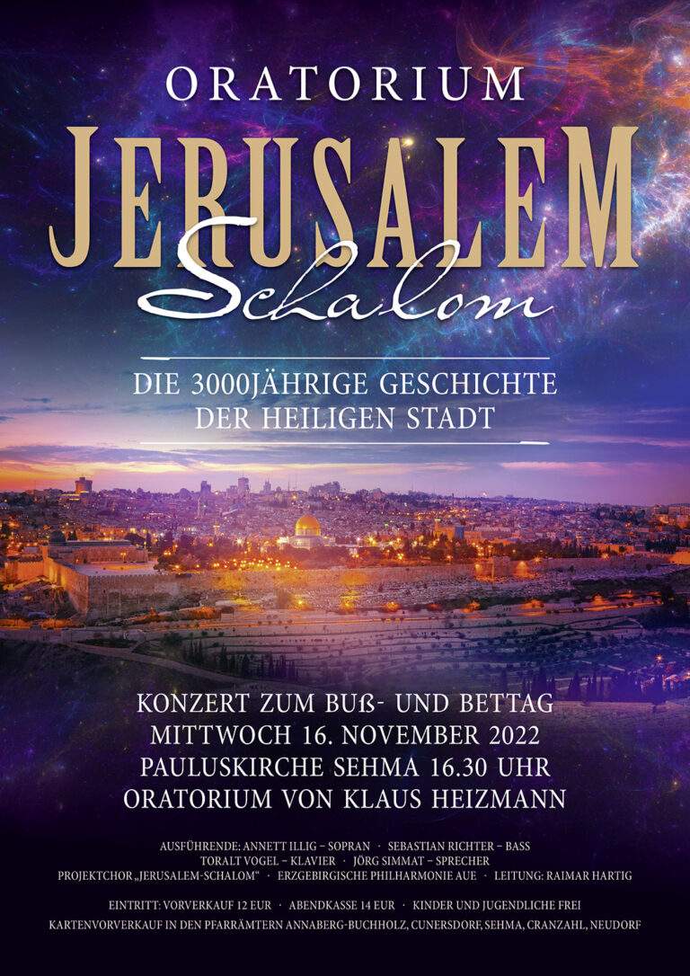 Oratorium Jerusalem: am 16.11.22 in Sehma